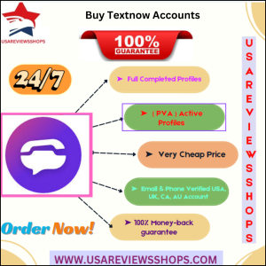 Buy Textnow Accounts