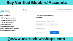 Buy Verified Bluebird Accounts