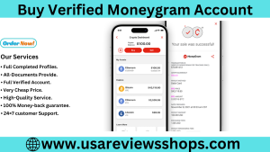 Buy Verified Moneygram Account