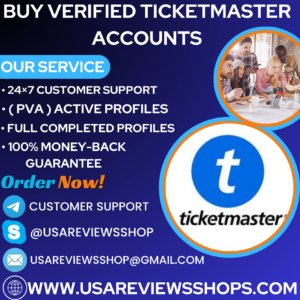 Buy Verified Ticketmaster Accounts